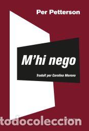 Libri: Mhi nego - Petterson, Per