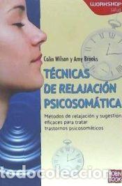 Libros: T&eacute;cnicas de relajaci&oacute;n psicosom&aacute;tica - VV.AA. - Foto 1