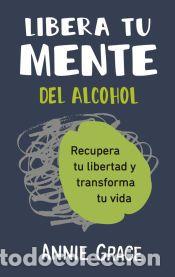 Libros: Libera tu mente - Grace, Annie - Foto 1