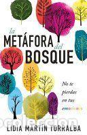 Libros: La met&aacute;fora del bosque - Lidia Martin Torralba - Foto 1