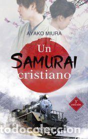 Libros: Un samurai cristiano - Miura, Ayako - Foto 1