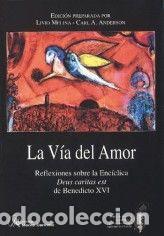 Libros: La V&iacute;a del Amor - Varios - Foto 1