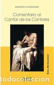 Libros: COMENTARIO AL CANTAR DE LOS CANTARES. (MC) - SAN BERNARDO - Foto 1