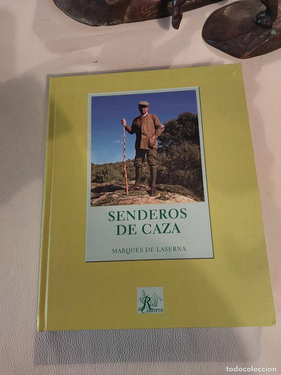 Libros: SENDEROS DE CAZA, Marques de Laserna - Foto 1