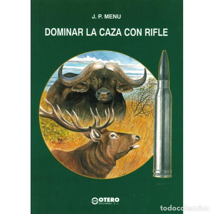Libros: DOMINAR LA CAZA CON RIFLE - Foto 1