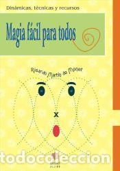 Libros: Magia f&aacute;cil para todos - Ricardo Mart&iacute;n De Monet - Foto 1