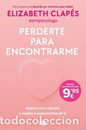 Libros: Perderte para encontrarme - Clap&eacute;s, Elizabeth - Foto 1