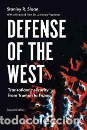 B&uuml;cher: Defense of the West - Stanley R. Sloan,Stanley RSloan,Lawrence Freedman