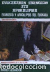 Libros: Evangelio de euskara y apocalipsis. (Biling&egrave;e) - &nbsp; - Foto 1