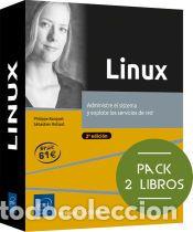 Libros: LINUX PACK ADMINISTRE EL SISTEMA Y EXPLOTE SERVICIOS DE RED - Banquet, Philippe; Rohaut, S&eacute;bastien - Foto 1