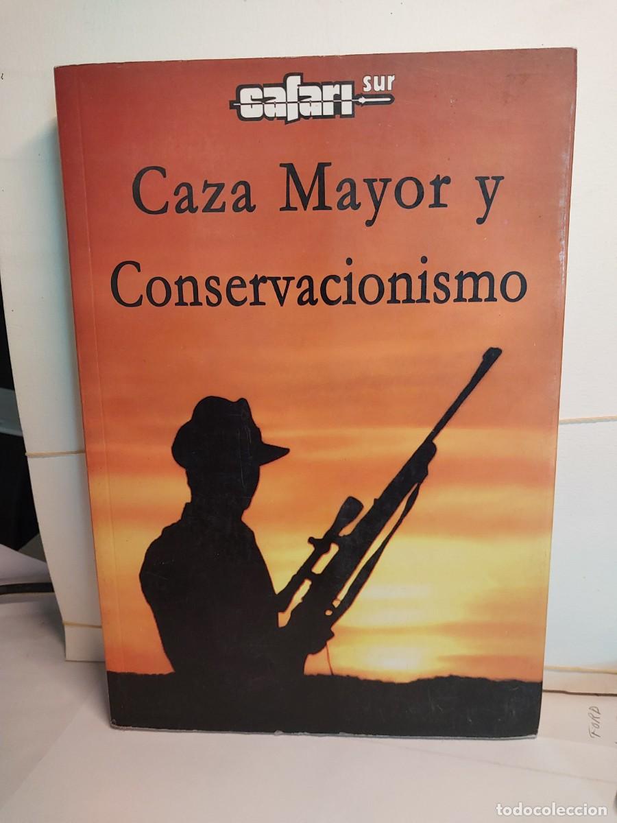 Libros: CAZA MAYOR Y CONSERVACIONISMO - Foto 1