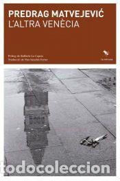 Libros: L\ altra Venecia - Matvejevic, Predrag - Foto 1