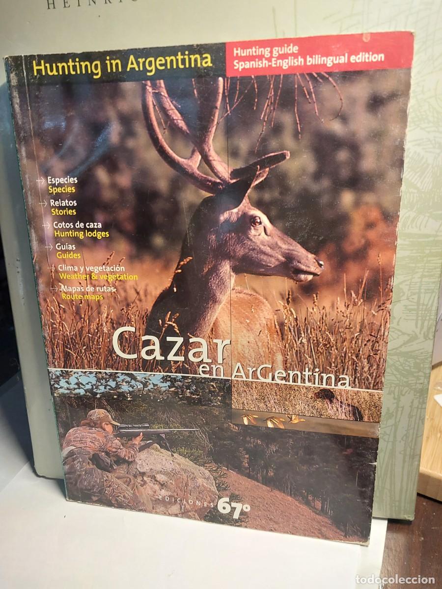 Libros: CAZAR EN ARGENTINA ADRIAN PAPALINI - Foto 1