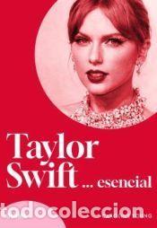 Libros: Taylor Swift... esencial - Young, Caroline - Foto 1