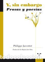 Libros: Y, sin embargo - Philippe Jaccottet - Foto 1