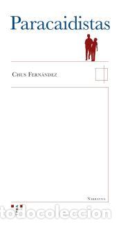 Libros: PARACAIDISTAS - FERNANDEZ,CHUS - Foto 1