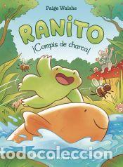 Libros: RANITO &iexcl;Compis de charca! - PAIGE WALSHE - Foto 1