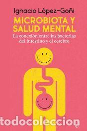 Libros: Microbiota y salud mental - L&oacute;pez Go&ntilde;i, Ignacio - Foto 1
