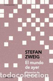Libros: El mundo de ayer - Zweig, Stefan - Foto 1