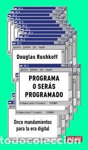 Libros: Programa o ser&aacute;s programado (edici&oacute;n 15 aniversario) - Rushkoff, Douglas - Foto 1