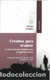 Libros: Creados para el amor - Schmitz, Michael - Foto 1