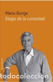 Libros: Elogio de la curiosidad - Bunge, Mario - Foto 1