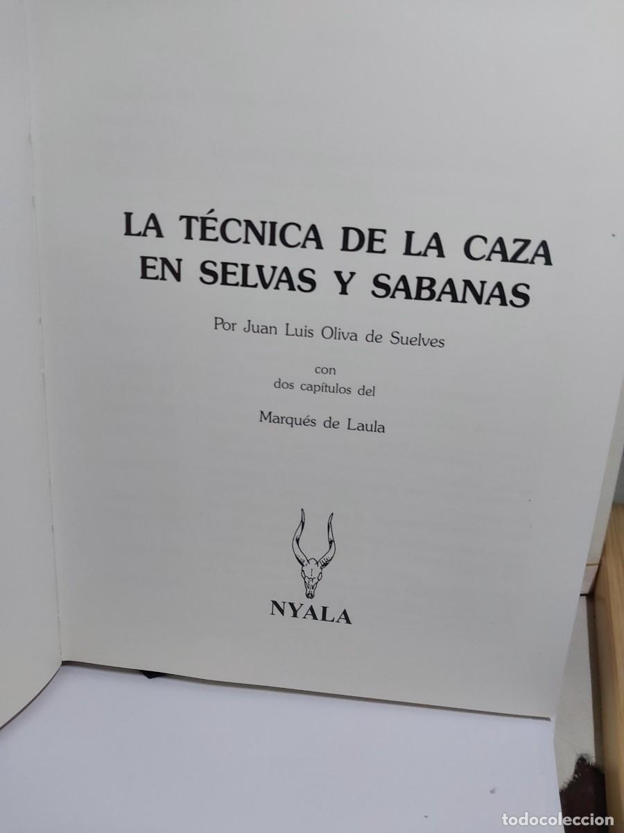 Libros: LA TECNICA DE LA CAZA EN SELVAS SABANAS - Foto 3