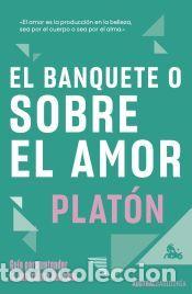 Libros: El banquete o sobre el amor - Plat&oacute;n - Foto 1