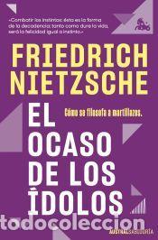 Libros: El ocaso de los &iacute;dolos - Nietzsche, Friedrich - Foto 1