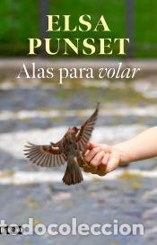 Libros: Alas para volar - Punset, Elsa - Foto 1