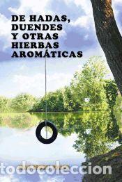 Libros: de Hadas, Duendes y Otras Hierbas Aromaticas - Juan Benoit Prado - Foto 1