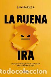 Libros: La buena ira - Parker, Sam - Foto 1