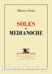 Libros: Soles de medianoche - Do&ntilde;a, M&oacute;nica - Foto 1