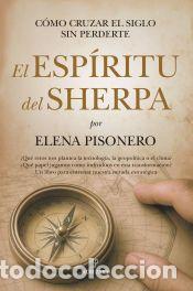 Libros: El esp&iacute;ritu del sherpa - Pisonero, Elena - Foto 1
