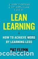 Libros: Lean Learning: How to Achieve More by Learning Less - Flynn, Pat - Foto 1