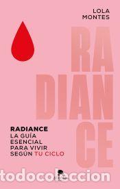 Libros: Radiance - Montes, Lola - Foto 1