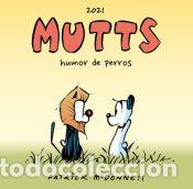 Libros: MUTTS 2021 - HUMOR DE PERROS - McDonnell, Patrick - Foto 1
