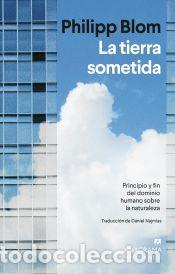 Libros: La tierra sometida - Blom, Philipp - Foto 1