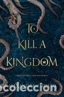 Libros: To Kill a Kingdom - Christo, Alexandra - Foto 1