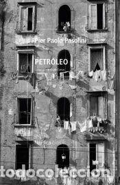 Libros: Petr&oacute;leo - Pasolin, Pier Paolo - Foto 1