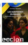 Libros: Los ucranianos en Madrid - santiagopetschen - Foto 1