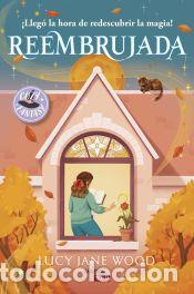 Libros: Reembrujada - Wood, Lucy Jane - Foto 1