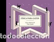 Libros: F&iacute;sica para gatos - Gauld, Tom - Foto 1