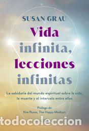 Libros: Vida infinita, lecciones infinitas - Susan Grau - Foto 1