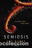 Libros: Semiosis - Burke, Sue - Foto 1