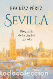 Libros: Sevilla - D&iacute;az P&eacute;rez, Eva - Foto 1
