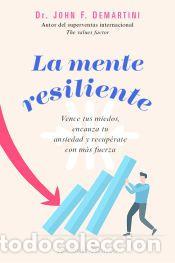 Libros: La mente resiliente - Demartini, John - Foto 1