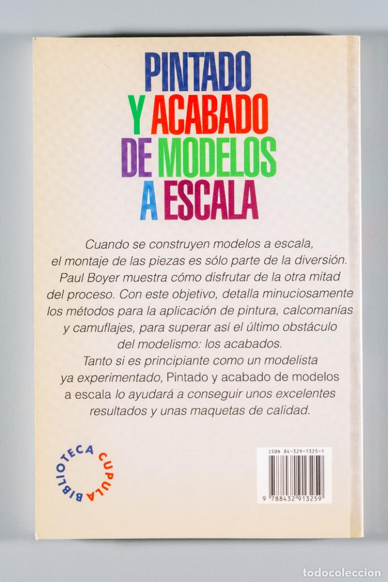 Libros: Pintado y acabado de modelos a escala. Paul Boyer. - Foto 6