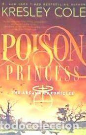 Libros: Poison Princess - Cole, Kresley - Foto 1