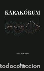 Libros: Karak&oacute;rum - BORJA GONZALO,ANDREA - Foto 1